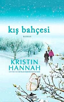 Kış Bahçesi - Kristin Hannah