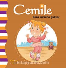 Cemile Dans Kursuna Gidiyor - Bilinmeyen Yazar