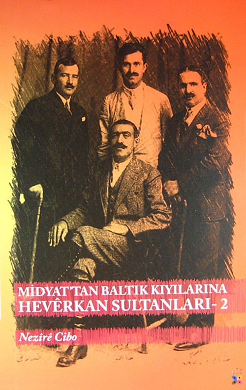 Midyat'tan Baltık Kıyılarına Heverkan Sultanları-2