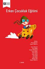 Erken Çocukluk Eğitimi (Songül Tümkaya-Fikret Gülaçtı)
