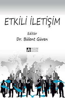 Etkili İletişim (Edit. Bülent Güven)
