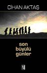 Son Büyülü Günler