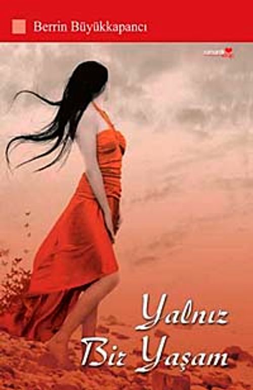 Yalnız Bir Yaşam