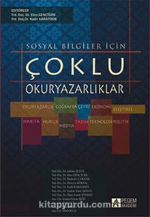 Sosyal Bilgiler İçin Çoklu Okuryazarlıklar - Kolektif