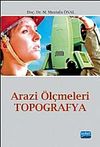 Arazi &Ouml;l&ccedil;meleri - Topoğrafya