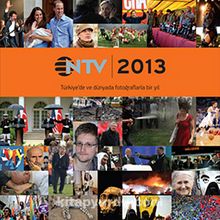 Almanak 2013 / Türkiye'de ve Dünyada Fotoğraflarla Bir Yıl