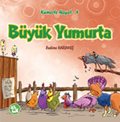 Büyük Yumurta / Kümeste Hayat -4
