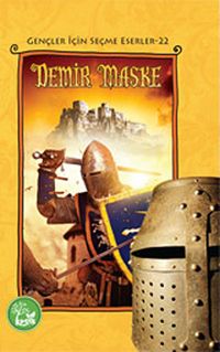 Demir Maske / Gençler İçin Seçme Eserler -22