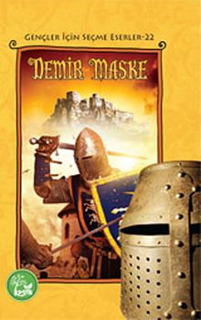 Demir Maske / Gençler İçin Seçme Eserler -22