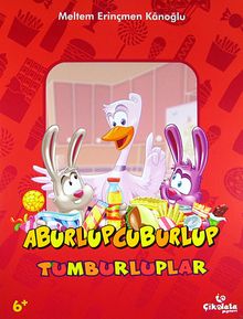 Aburlupcuburlup / Tumburluplar