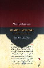 Silahü'l-Mü'minin & Giriş-Dil İncelemesi-Metin-Sözlük-Tıpkıbasım