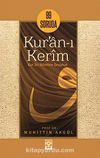 99 Soruda Kur'an-ı Kerim & Kur'an İklimine Seyahat