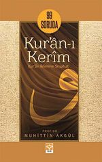 99 Soruda Kur'an-ı Kerim & Kur'an İklimine Seyahat