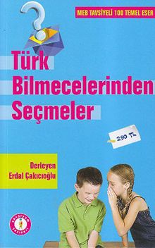 Türk Bilmecelerinden Seçmeler