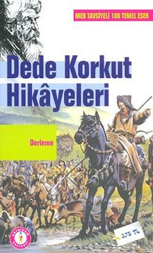 Dede Korkut Hikayeleri / İlköğretim Okulları İçin