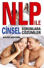 NLP ile Cinsel Sorunlara Çözümler