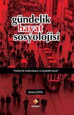 Gündelik Hayat Sosyolojisi