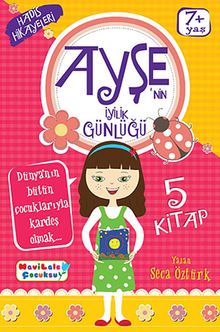 Ayşe'nin İyilik Günlüğü & Hadis Hikayeleri (5 Kitap)
