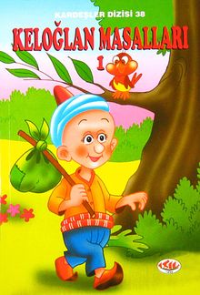 Keloğlan Masalları 1 / Kardeşler Dizisi 38