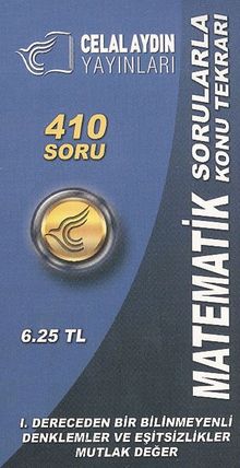 Matematik Sorularla Konu Tekrarı 410 Soru & 1.Dereceden Bir Bilinmeyenli Denklemler ve Eşitsizlikler Mutlak Değer