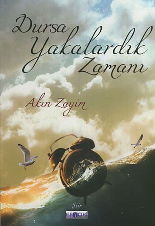 Dursa Yakalardık Zamanı