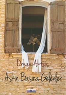 Aşkın Başına Gelenler