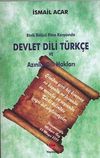 Etnik B&ouml;l&uuml;c&uuml; Fitne Karşısında Devlet Dili T&uuml;rk&ccedil;e ve Azınlık Dili Hakları