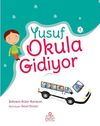 Yusuf Okula Gidiyor