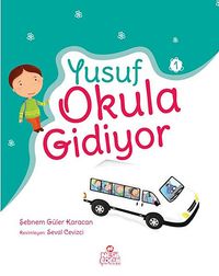 Yusuf Okula Gidiyor