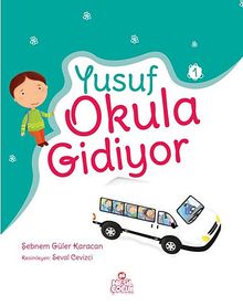 Yusuf Okula Gidiyor
