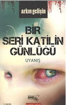Bir Seri Katilin Günlüğü - Uyanış