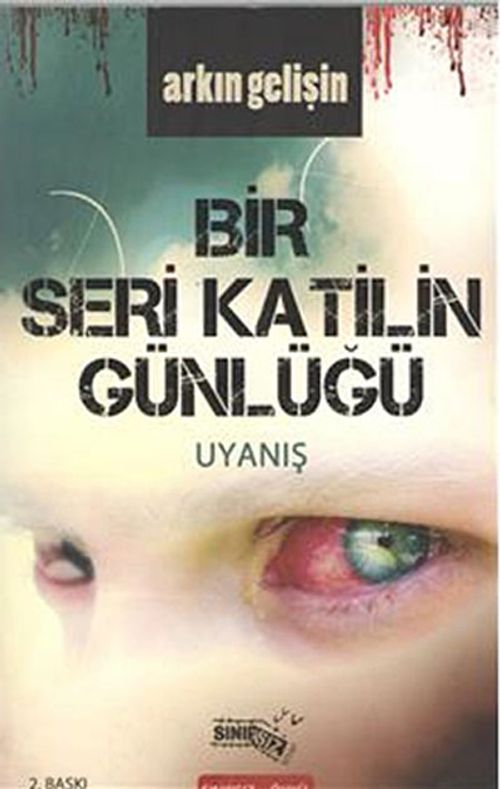 Bir Seri Katilin Günlüğü - Uyanış