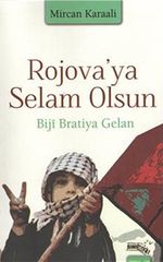 Rojova'ya Selam Olsun