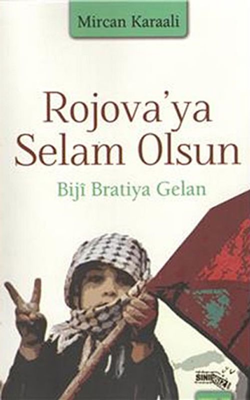 Rojova'ya Selam Olsun