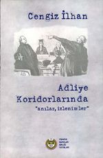 Adliye Koridorlarında Anılar, İzlenimler