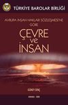 Avrupa İnsan Hakları S&ouml;zleşmesine G&ouml;re &Ccedil;evre ve İnsan