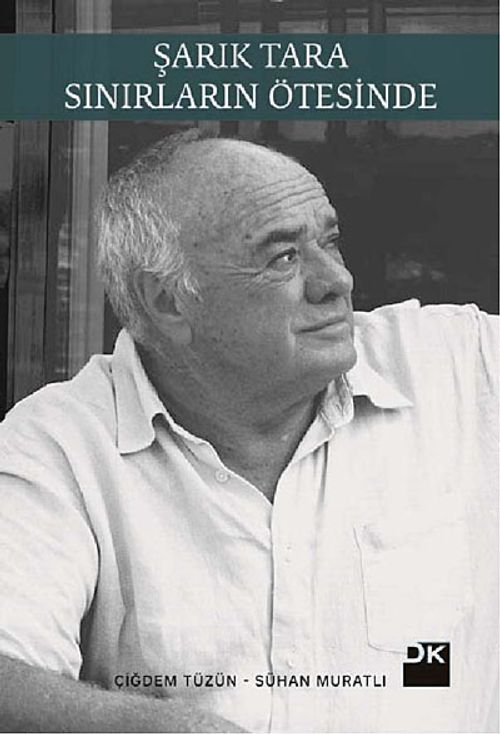 Şarık Tara Sınırların  Ötesinde