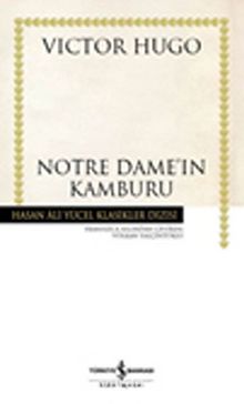 Notre Dame'ın Kamburu (Ciltli) - Victor Hugo