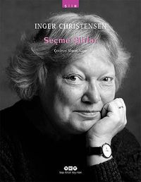 Seçme Şiirler / Inger Christensen