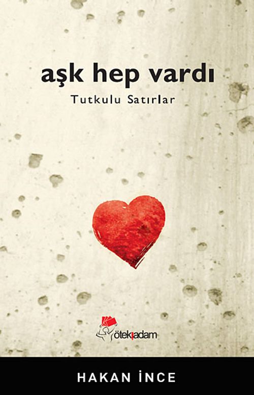 Aşk Hep Vardı & Tutkulu Satırlar