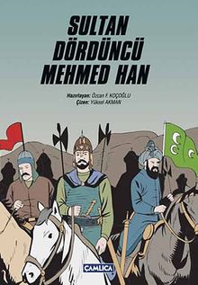 Sultan Dördüncü Mehmed Han