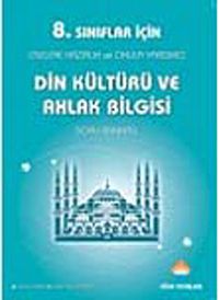 8. Sınıf Din Kültürü Ve Ahlak Bilgisi Soru Bankası