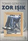 Zor Işık