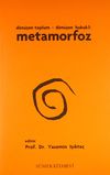 D&ouml;n&uuml;şen Toplum - D&ouml;n&uuml;şen Hukuk 1: Metamorfoz