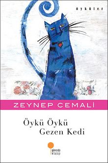 Öykü Öykü Gezen Kedi - Zeynep Cemali