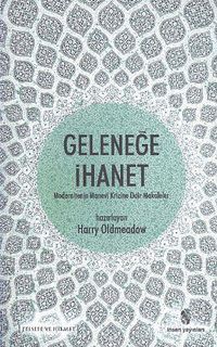 Geleneğe İhanet