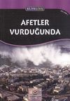 Afetler Vurduğunda - Bilime Giriş