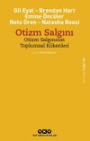 Otizm Salgını Otizm Salgınının Toplumsal K&ouml;kenleri