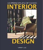 10 Principles of Good Interior Design