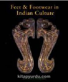 Feet and Footwear in Indian Culture